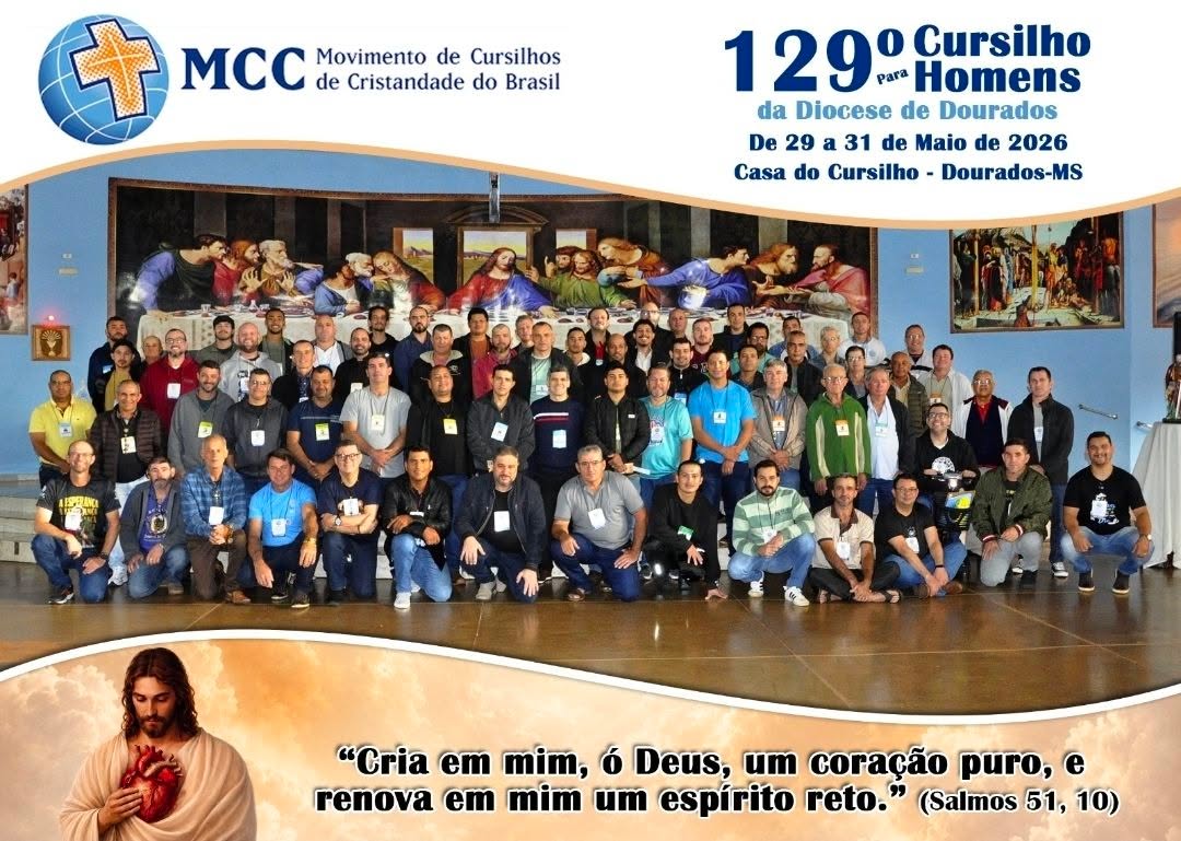 129º Cursilho para Homens — Diocese de Dourados