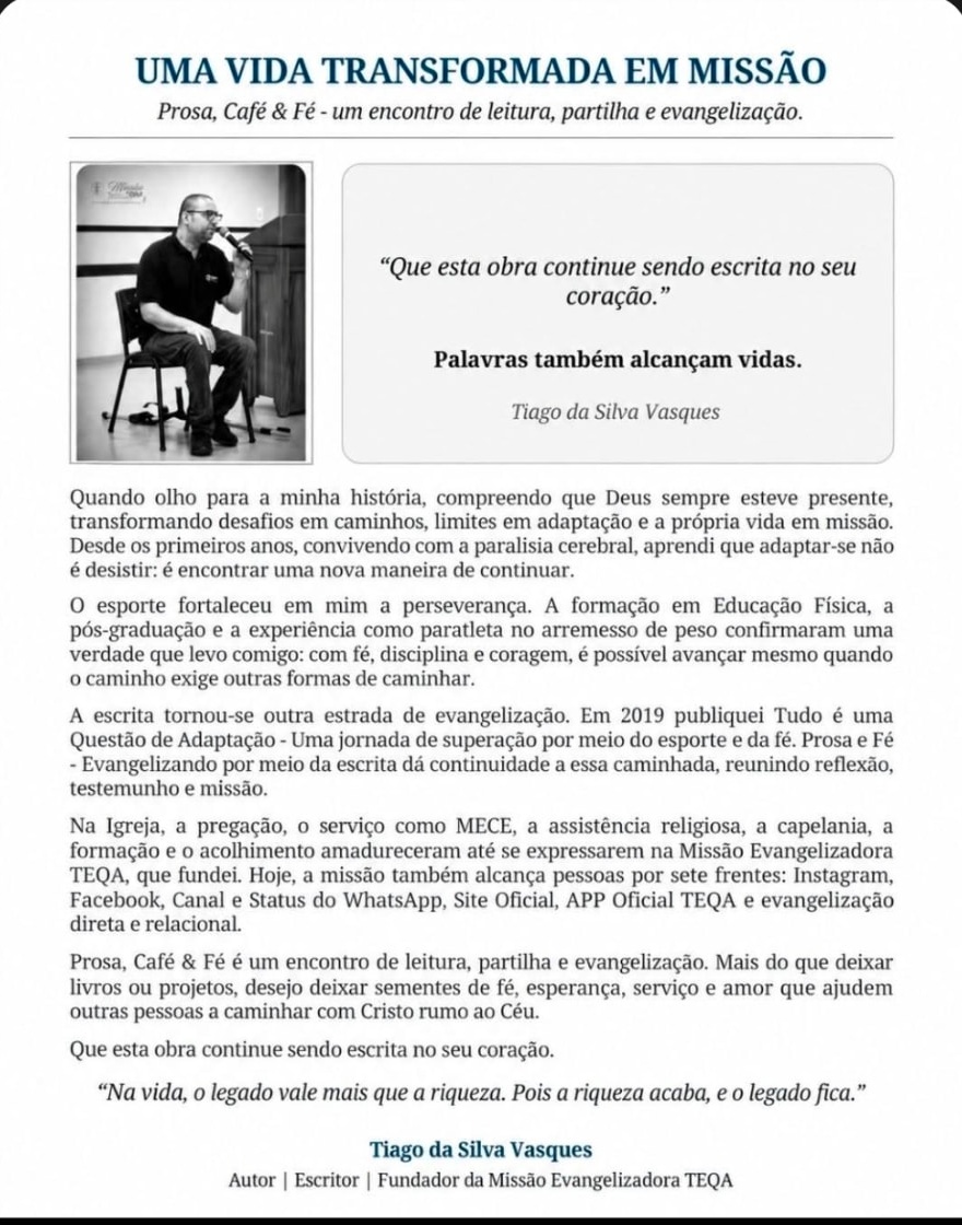 Arte da publicação Uma Vida Transformada em Missão — Prosa, Café & Fé, um encontro de leitura, partilha e evangelização, com texto de Tiago da Silva Vasques