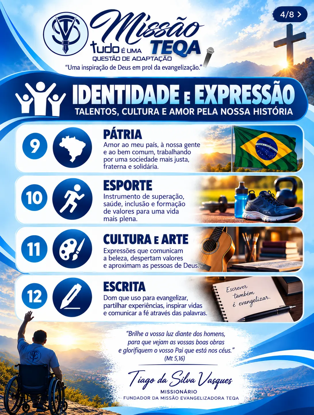 Identidade e Expressão — bandeiras 9 a 12