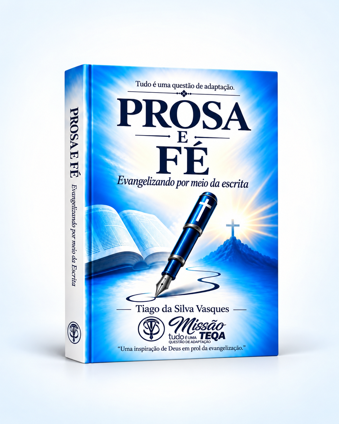 Capa oficial do livro Prosa e Fé – Evangelizando por meio da escrita, de Tiago da Silva Vasques